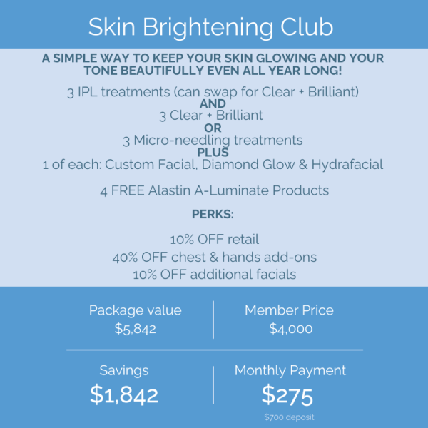 "Skin Brightening" Membership (Save $1,800)